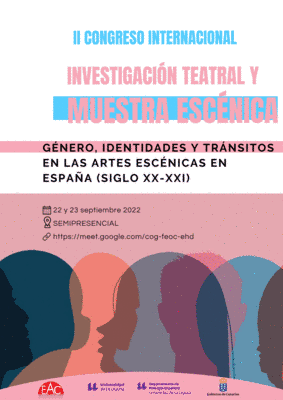 Cartel-II Congreso Internacional : Investigación teatral y muestra escénica (Universidad La Laguna, Canarias) 22-23 septiembre 2022